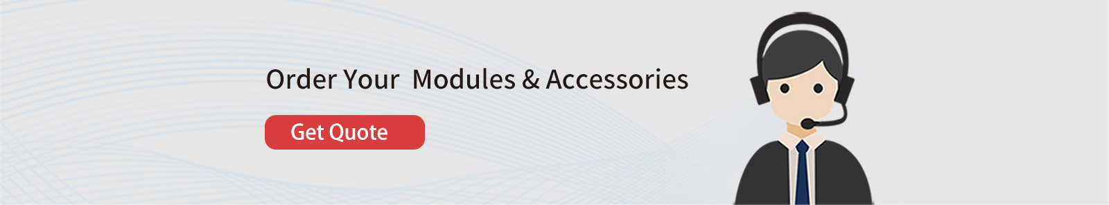 Order your module and accessories