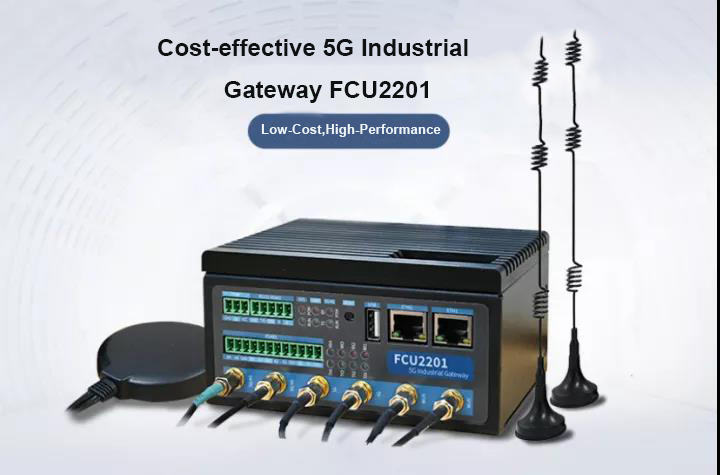 5G industrial gateway FCU2201 