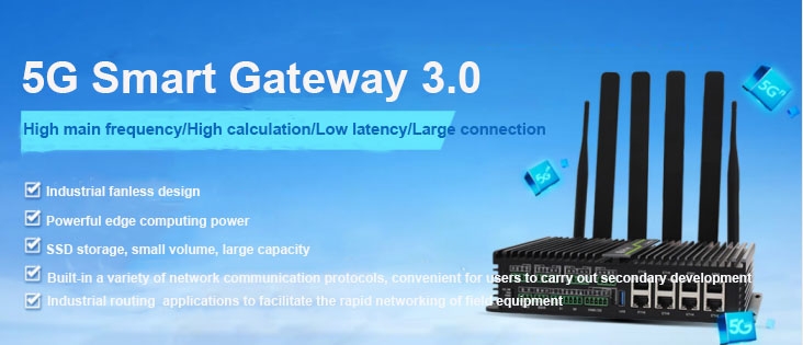 5G Smart Gateway
