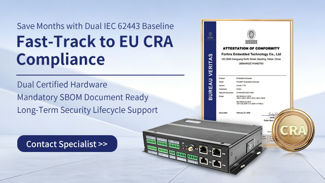 FORLINX EMBEDDED DUAL IEC 62443 CERTIFIED